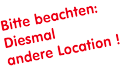 Bitte-beachten-Diesmal-andere-Location